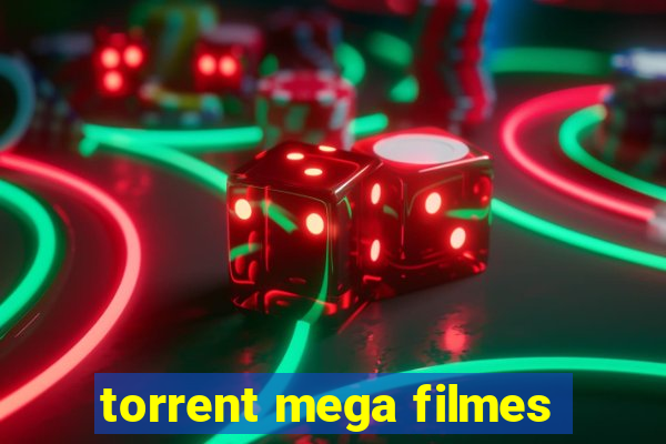 torrent mega filmes